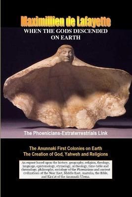 When the Gods Descended on Earth By Maximillien De Lafayette