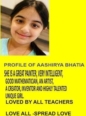 Paintings by Aashirya Bhatia By Bhatia 9781257829095 (Hardback)