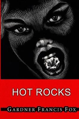 Cherry Delight #8 - Hot Rocks By Fox 9781257967117 (Paperback)