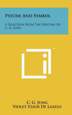 Psyche And Symbol 9781258005665 (Hardback)