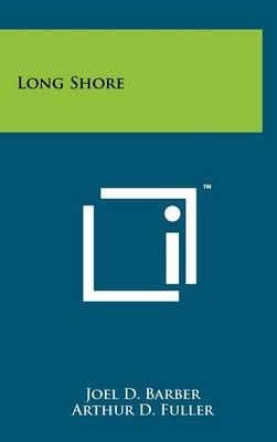 Long Shore 9781258023324 (Hardback)