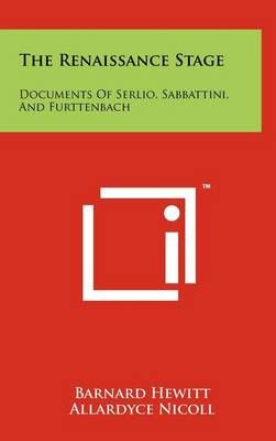 The Renaissance Stage 9781258051235 (Hardback)