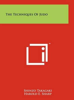 The Techniques Of Judo 9781258056728 (Hardback)