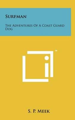 Surfman By S P Meek 9781258083618 (Hardback)