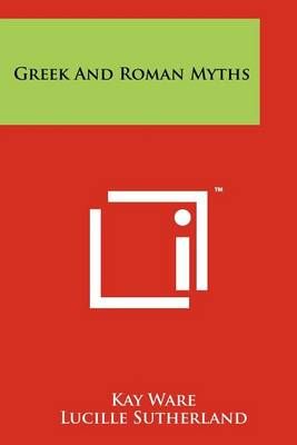 Greek And Roman Myths 9781258166076 (Paperback)
