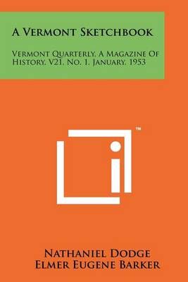 A Vermont Sketchbook 9781258168872 (Paperback)