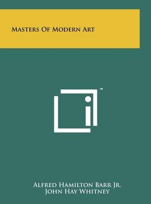 Masters of Modern Art 9781258219512 (Hardback)