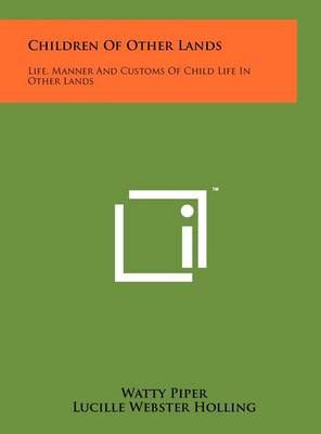 Children of Other Lands 9781258231125 (Hardback)