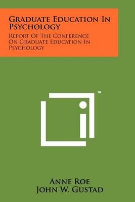 Graduate Education in Psychology 9781258254094 (Paperback)