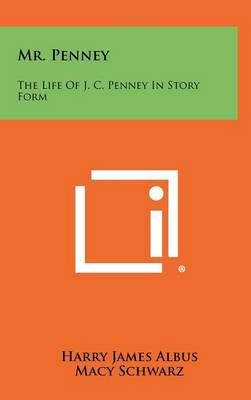 Mr. Penney By Harry James Albus (author), Macy Schwarz (illustrator)