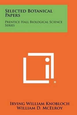 Selected Botanical Papers 9781258363802 (Paperback)