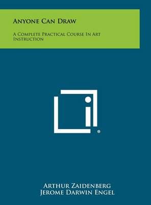 Anyone Can Draw 9781258413118 (Hardback)