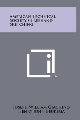 American Technical Society's Freehand Sketching 9781258427429