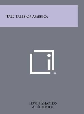 Tall Tales of America 9781258484897 (Hardback)