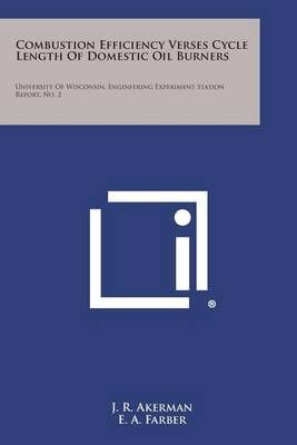 Combustion Efficiency Verses Cycle Length of Domestic Oil Burners