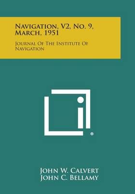 Navigation, V2, No. 9, March, 1951 9781258689940 (Paperback)