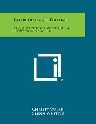 Intercollegiate Football 9781258714871 (Paperback)