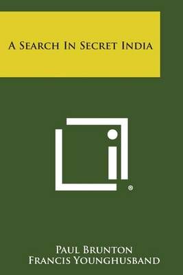 A Search in Secret India 9781258776923 (Paperback)