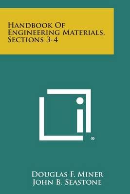 Handbook of Engineering Materials, Sections 3-4 9781258814069