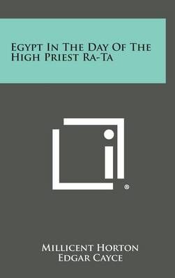 Egypt in the Day of the High Priest Ra-Ta 9781258856731 (Hardback)