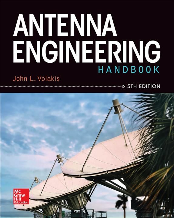 Antenna Engineering Handbook By John Leonidas Volakis (editor)