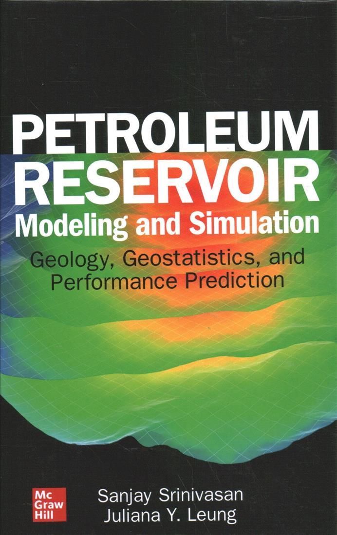 Petroleum Reservoir Modeling and Simulation 9781259834295 (Hardback)