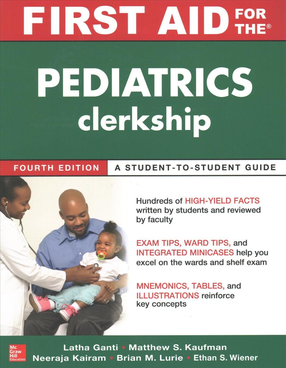 First Aid for the Pediatrics Clerkship, Fourth Edition 9781259834318