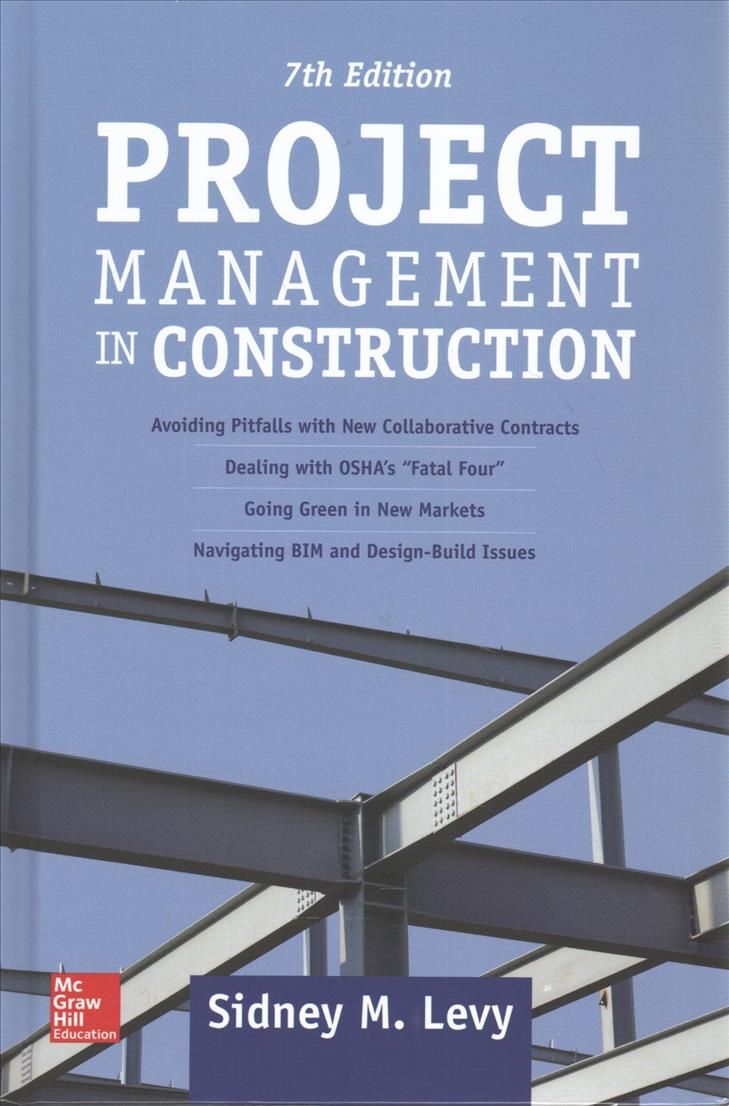 Project Management in Construction By Sidney M. Levy 9781259859700