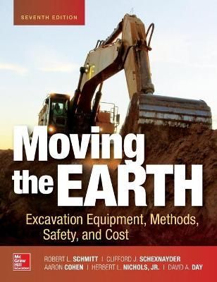 Moving the Earth By Robert L. Schmitt, Herbert L. Nichols (Hardback)