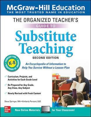 The Organized Teacher's Guide to Substitute Teaching 9781260453539