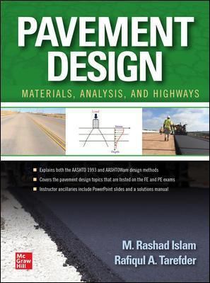 Pavement Design By M. Rashad Islam, Rafiqul A. Tarefder 9781260458916