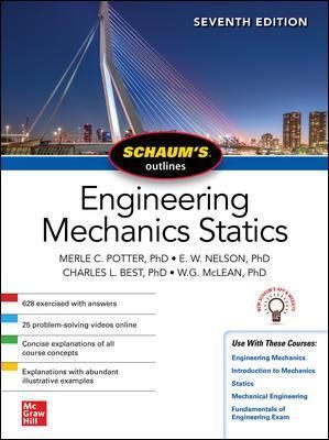 Schaum's Outline of Engineering Mechanics. Statics 9781260462883