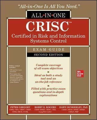 CRISC Certified in Risk and Information Systems Control All-in-One Exam Guide