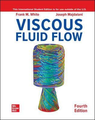Viscous Fluid Flow By Frank M. White, Joseph Majdalani 9781260597806