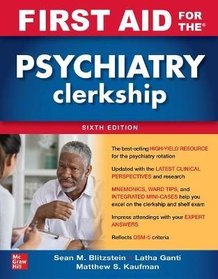 First Aid for the Psychiatry Clerkship 9781264257843 (Paperback)