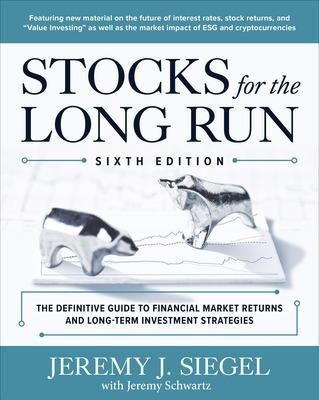 Stocks for the Long Run By Jeremy J. Siegel 9781264269808 (Hardback)