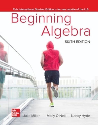 Beginning Algebra By Julie Miller, Molly O'Neill, Nancy Hyde