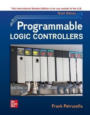 Programmable Logic Controllers By Frank D. Petruzella 9781265150495