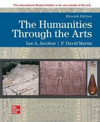 Humanities Through the Arts By Lee A. Jacobus, F. David Martin