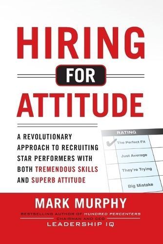 Hiring for Attitude (Pb) By Mark Murphy 9781265643300 (Paperback)