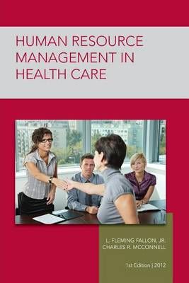 Strayer Human Resource Mgmt in Health Care Custom 9781284033649