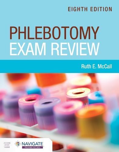 Phlebotomy Exam Review By Ruth E. McCall 9781284263534 (Paperback)