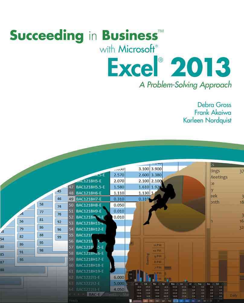 Succeeding in Business With Microsoft Excel 2013 9781285099149