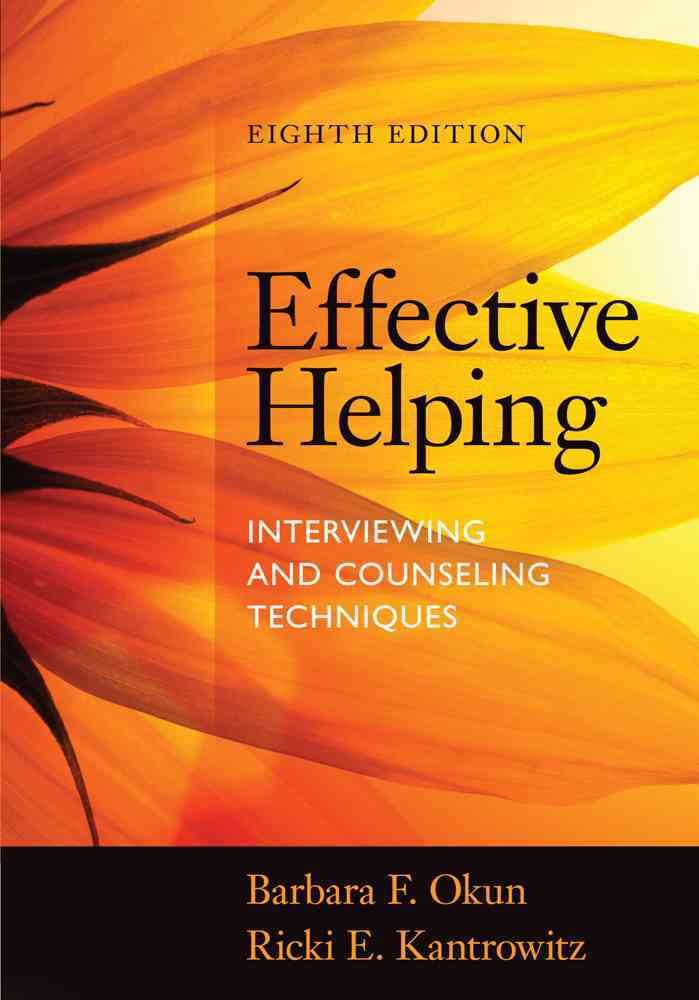 Effective Helping By Barbara F. Okun, Ricki E. Kantrowitz (Paperback)