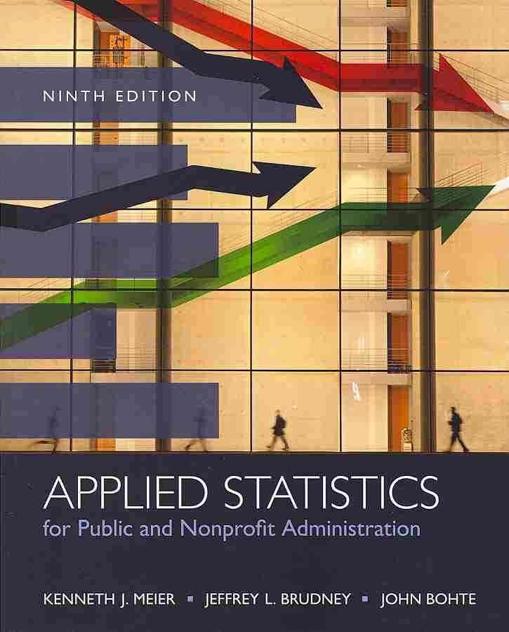 Applied Statistics for Public and Nonprofit Administration (Paperback)