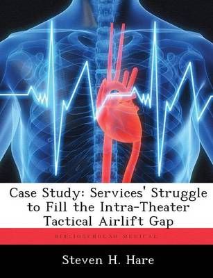 Case Study By Steven H Hare 9781288396207 (Paperback)