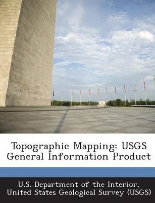 Topographic Mapping By United U S Department of the Interior