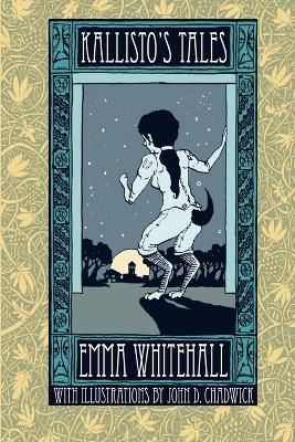 Kallisto's Tales By Emma Whitehall 9781291116168 (Paperback)
