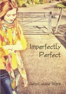 Imperfectly Perfect By Ware 9781291328547 (Paperback)