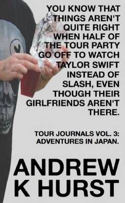 You Know That Things Aren't Quite Right When Half of the Tour Party Go Off to Watch Taylor Swift Instead of Slash, Even Though Their Girlfriends ...